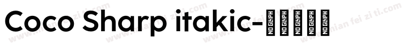 Coco Sharp itakic字体转换